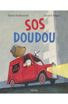 SOS doudou - Thierry Robberecht - MIJADE