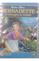 BERNADETTE, LA MESSAGERE DE LOURDES DVD - COLLECTIF - NS VIDEO