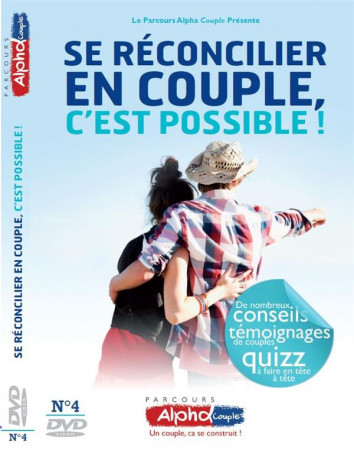 DVD ALPHA COUPLE SINGLE 4 - SE RECONCILIER EN COUPLE, C-EST POSSIBLE - COLLECTIF - COURS ALPHA