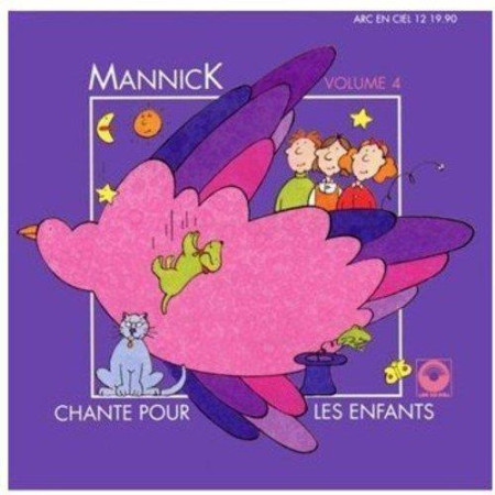 MANNICK CHANTE POUR LES ENFANTS VOL 4 - MANNICK - STUDIO SM