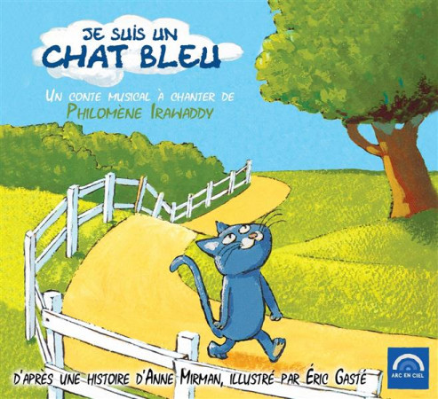 JE SUIS UN CHAT BLEU - IRAWADDY PH - NC