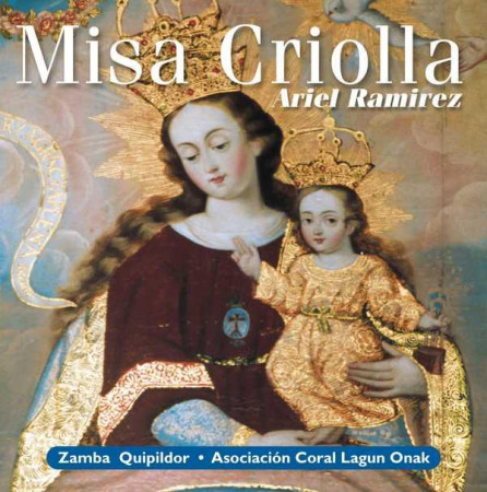 3016780 CD MISSA CRIOLLA - ARIEL RAMIREZ - JADE