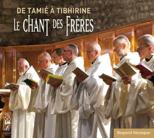 CHANT DES FRERES - ABBAYE TAMIE - REVUES BAYARD