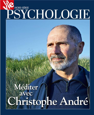 VIE HORS-SERIE / MEDITER AVEC CHRISTOPHE ANDRE - COLLECTIF - NC