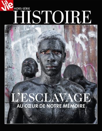 HS LA VIE HISTOIRE DE L-ESCLAVAGE - AU COEUR DE NOTRE MEMOIRE -  Collectif - MALESHERBES