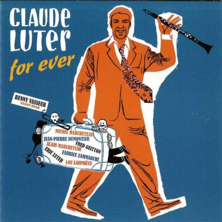 CD CLAUDE LUTER FOR EVER - LUTER CLAUDE - JADE