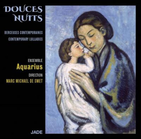 DOUCES NUITS - BERCEUSES CONTEMPORAINES - ENSEMBLE AQUARIUS - NC