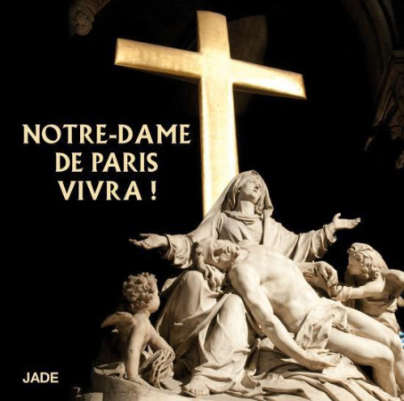 NOTRE-DAME DE PARIS VIVRA ! / CD - COLLECTIF - NC