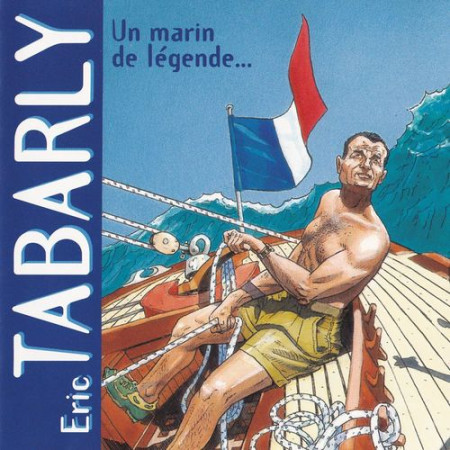 ERIC TABARLY UN MARIN DE LEGENDE / CD - MARC GEOFFROY - NC