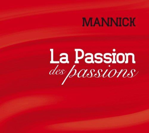 PASSION DES PASSIONS - MANNICK - ATELIERS FRESNE