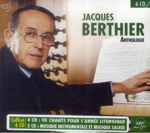 JACQUES BERTHIER / ANTHOLOGIE / CD - BERTHIER JACQUES - NC