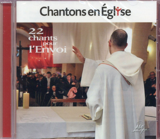 CHANTONS EN EGLISE - 22 CHANTS POUR L ENVOI - COLLECTIF - NC