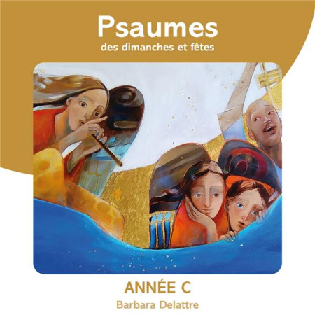 PSAUMES POUR LES DIMANCHES ET FETES ANNEE C -  - NC