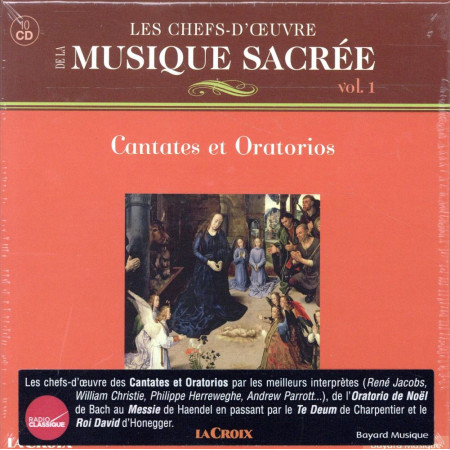 CHEFS-D-OEUVRES DE LA MUSIQUE SACREE VOL 1 (10 CD) CANTATES ET ORATORIOS - COLLECTIF - NC