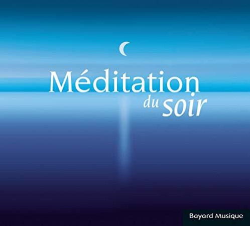 MEDITATION DU SOIR / CD - COLLECTIF - NC