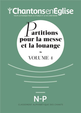 RECUEIL PARTITIONS - CHANTONS EN EGLISE 1000 CHANTS VOL 4 - COLLECTIF - NC