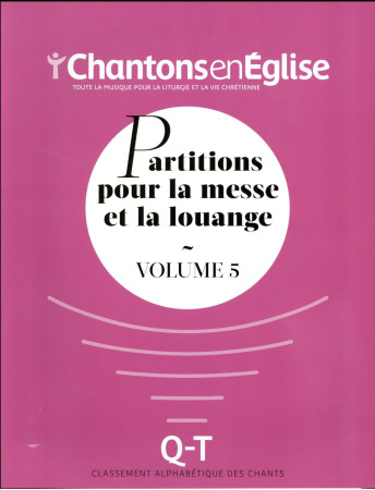 RECUEIL PARTITIONS - CHANTONS EN EGLISE VOLUME 5 - COLLECTIF - NC