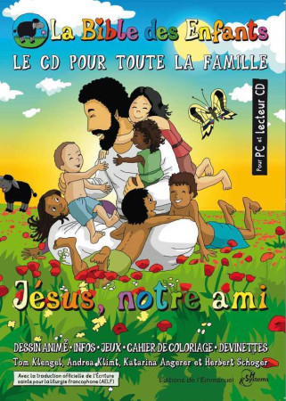 LA BIBDES ENFANTS - JESUS NOTRE AMI -  Collectif - EMMANUEL