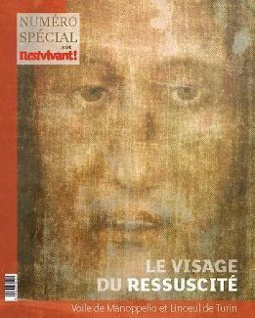 IL EST VIVANT JUILLET/AOUT/SEPTEMBRE NO 332 / LE VISAGE DU RESSUSCITE - IL EST VIVANT - Ed. de l'Emmanuel