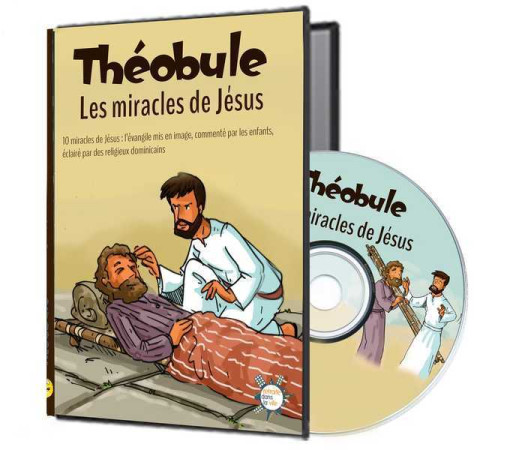 MIRACLES DE JESUS - DVD THEOBULE -  DOMINICAINS DE LA PROVINCE DE FRANCE - RETRAITE VILLE