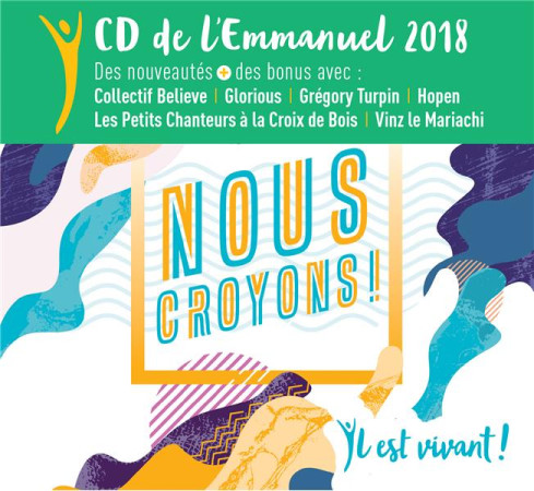 CD IL EST VIVANT / NOUS CROYONS / CD 64 (DOUBLE CD) - CHANTS IL EST VIVANT - NC