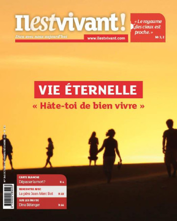 N 345 -  IL EST VIVANT OCTOBRE-NOVEMBRE-DECEMBRE 2019 - VIE ETERNELLE - IL EST VIVANT - NC