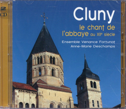 CLUNY LE CHANT DE L-ABBAYE AU XIIE SIECLE - VENANCE FORTUNA - NC