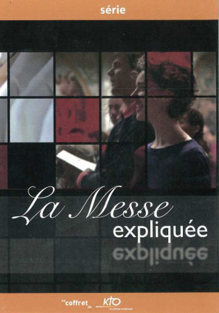 MESSE EXPLIQUEE -  KTO - KTO