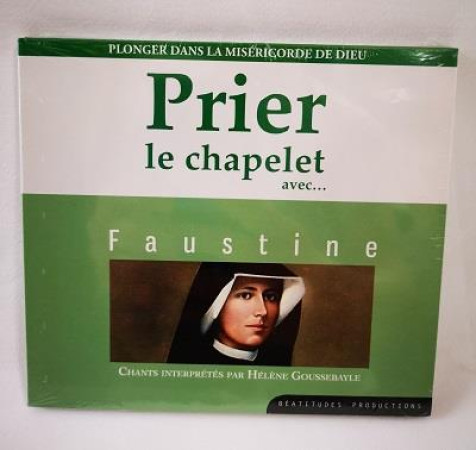 PRIER CHAPELET AVEC  FAUSTINE / CD - MARIA MULTI MEDIA - BEATITUDES