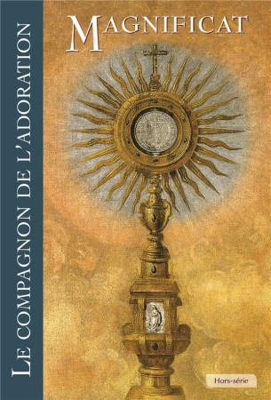 COMPAGNON DE L-ADORATION (LE) MAGNIFICAT - XXX - NC