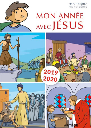 MON ANNEE AVEC JESUS 2019-2020 - POUR LES 7-10 ANS - ROECK BENOIT DE - NC