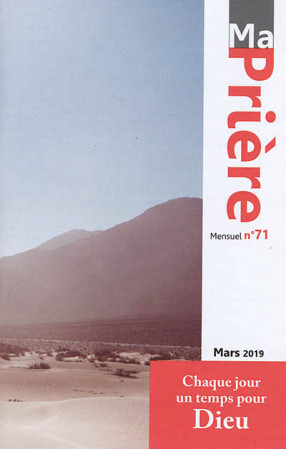 MA PRIERE NO 71 / MARS 2019 - XXX - NC