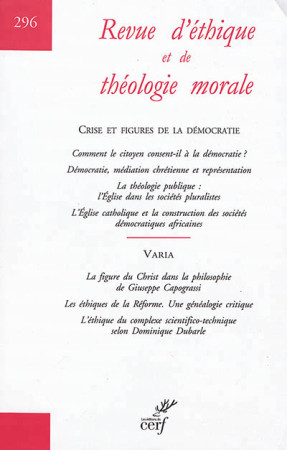 REVUE D-ETHIQUE ET DE THEOLOGIE MORALE NO 296 / DECEMBRE 2017 - XXX - NC