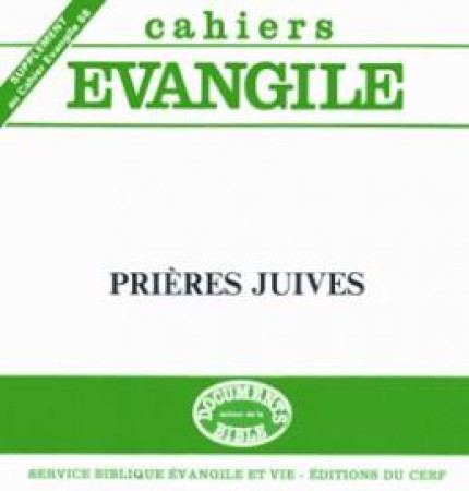 PRIERES JUIVES - AVRIL MAISONNEUVE - CERF