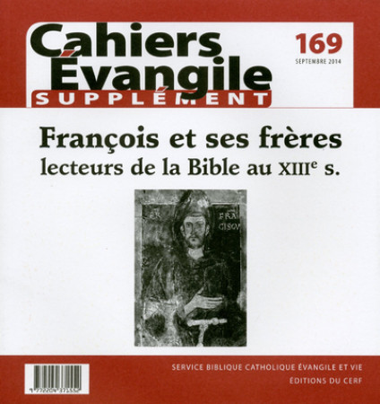 FRANCOIS ET SES FRERES LECTEURS DE L-ECRITU RE AU 13E SIECLE SCE169 - Gilbert Dahan - CERF