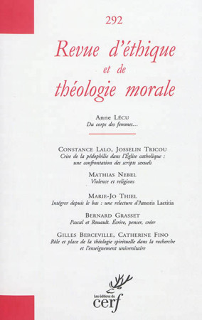 REVUE D-ETHIQUE ET DE THEOLOGIE MORALE 292 - COLLECTIF - Cerf