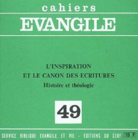 INSPIRATION ET LE CANON DES ECRITURES (A. PAUL),  NO 49 - COLLECTIF - CERF