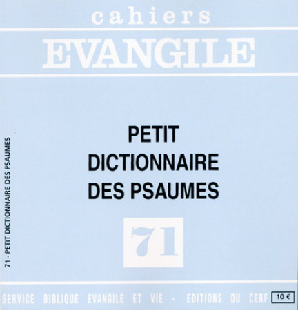 PETIT DICTIONNAIRE DES PSAUMES (J.-P. PREVO ST), NO  71 - Jean-Pierre Prevost - CERF