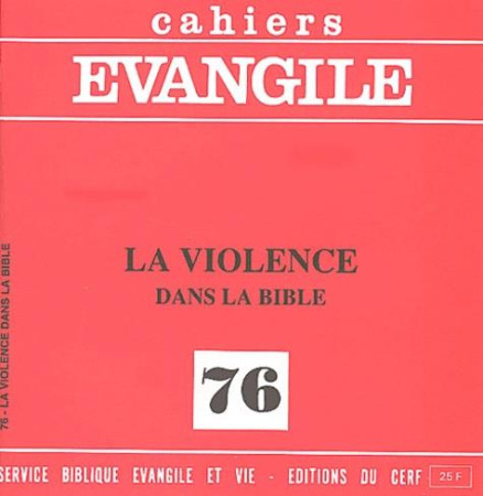 VIOLENCE DANS LA BIBLE (LA (P. BEAUCHAMP ET D. VASS E), NO 76 - COLLECTIF - CERF