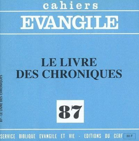 LIVRE DES CHRONIQUES (LE) NO 87 - COLLECTIF - CERF