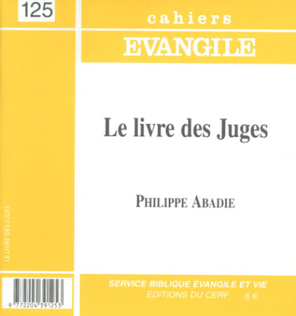 LIVRE DES JUGES CE125 - Philippe Abadie - CERF