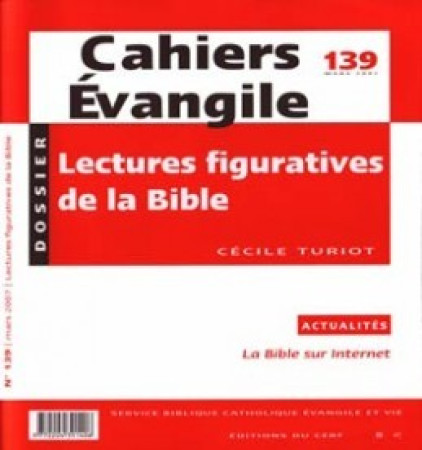 LECTURES FIGURATIVES DE LA BIBLE CE139 - Cécile Turiot - CERF