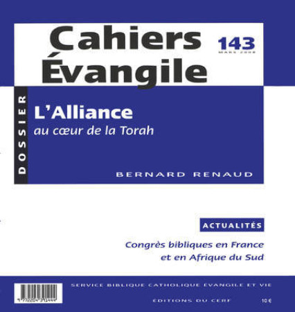 ALLIANCE AU COEUR DE LA TORAH / CE 143 -  Collectif Cahiers évangiles - CERF