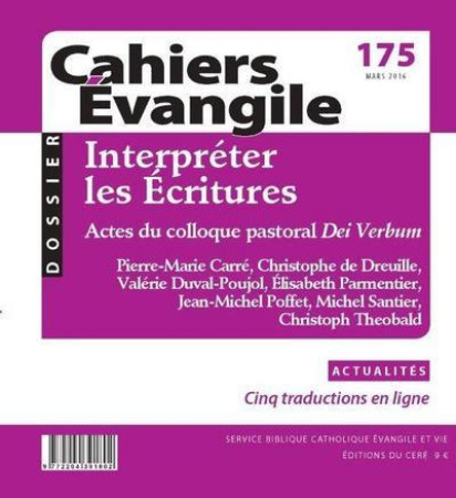 INTERPRETER LES ECRITURES DEI VERBUM -  Collectif Cahiers évangiles - CERF