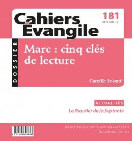 CAHIERS EVANGILE CE-181 MARC CINQ CLES DE LECTURE - XXX - NC