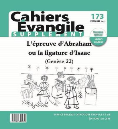 EPREUVE D-ABRAHAM OU LA LIGATURE D-ISAAC GN 22 -  Collectif Cahiers évangiles - CERF