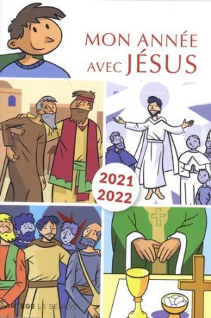 MON ANNEE AVEC JESUS 2021-2022 / POUR LES 7-10 ANS - ROECK ET CHAUVET - NC