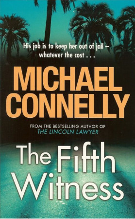 THE FIFTH WITNESS - CONNELY MICHAEL - ORION