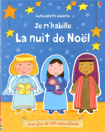 JE M-HABILLE - LA NUIT DE NOEL - AUTOCOLLAN TS USBORNE - BROOKS FELICITY - Usborne