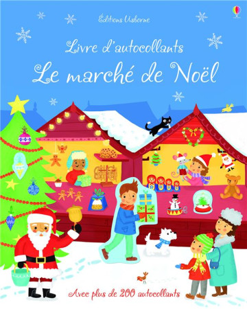 MARCHE DE NOEL - AUTOCOLLANTS USBORNE - MACLAINE JAMES - Usborne